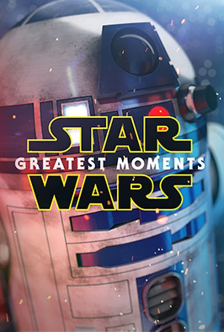 Постер Star Wars: Greatest Moments